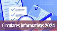 Circulares Informativas 2024